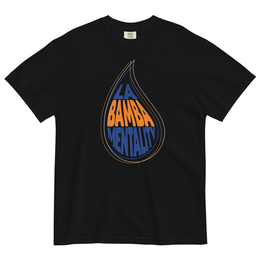 LA BAMBA MENTALITY T-Shirt