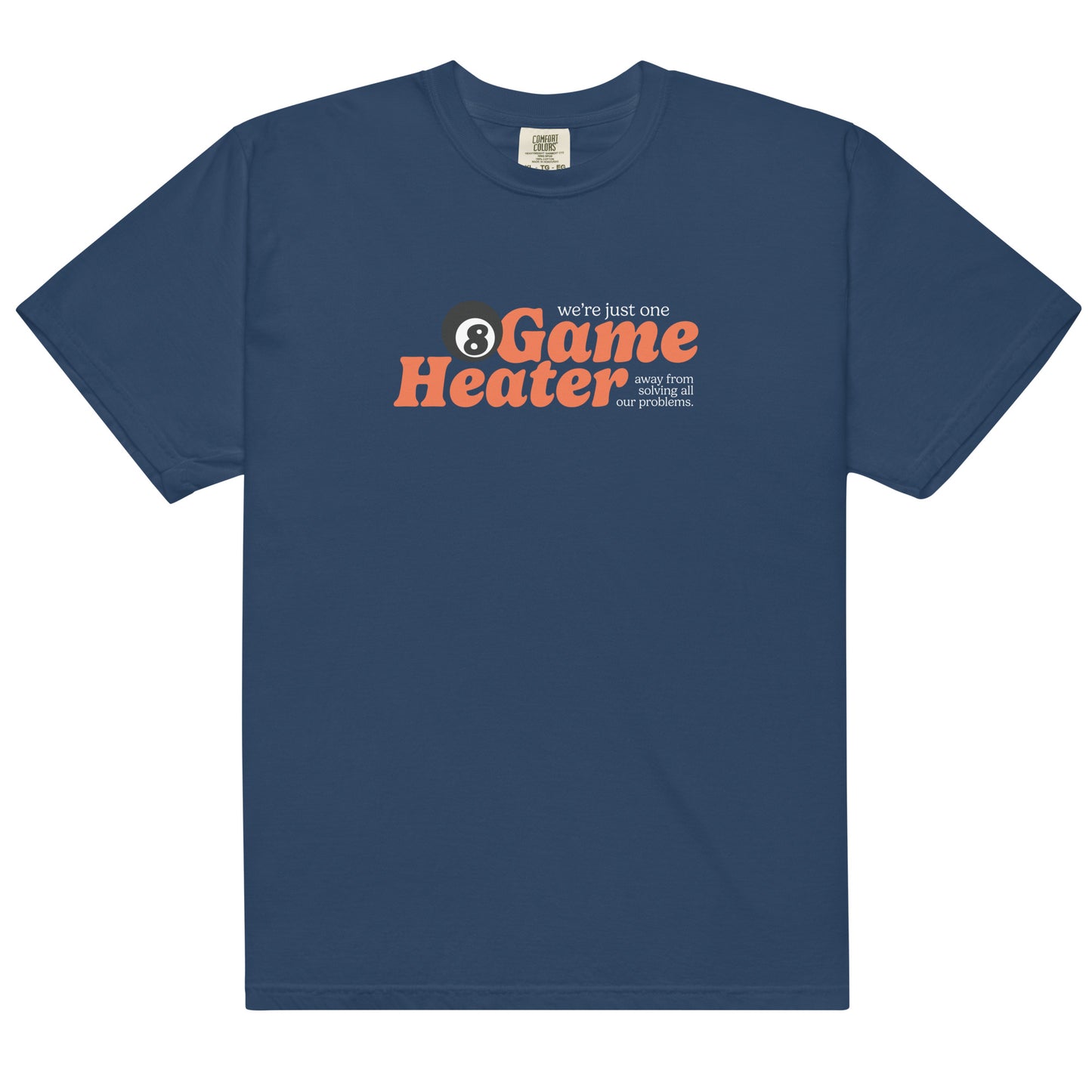 8 Game Heater Heavyweight T-Shirt