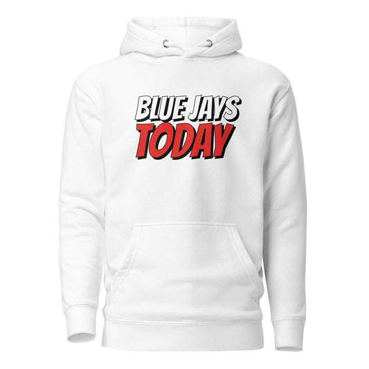 BLUE JAYS TODAY Full Chest Hoodie